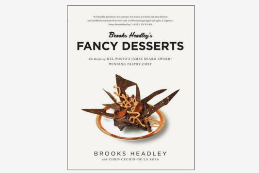 Brooks Headley’s Fancy Desserts.