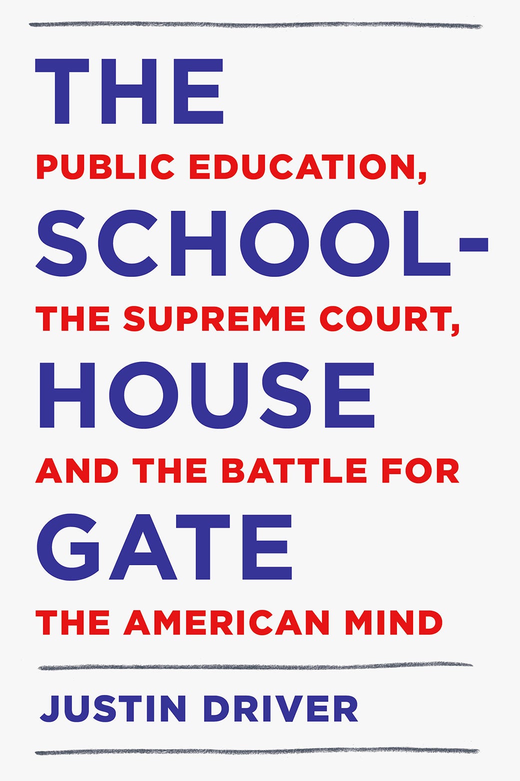 The cover of The Schoolhouse Gate.
