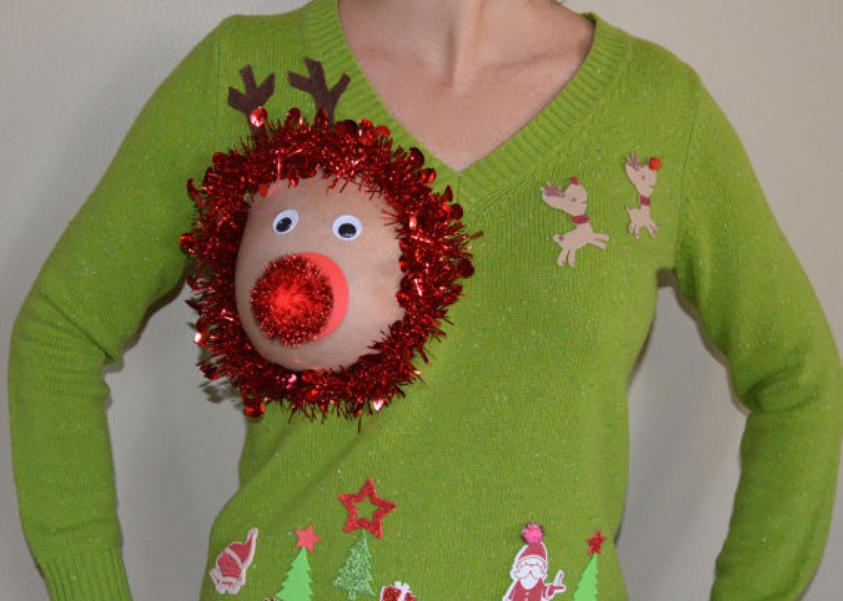 The “reindeer boob” sweater trend is great.