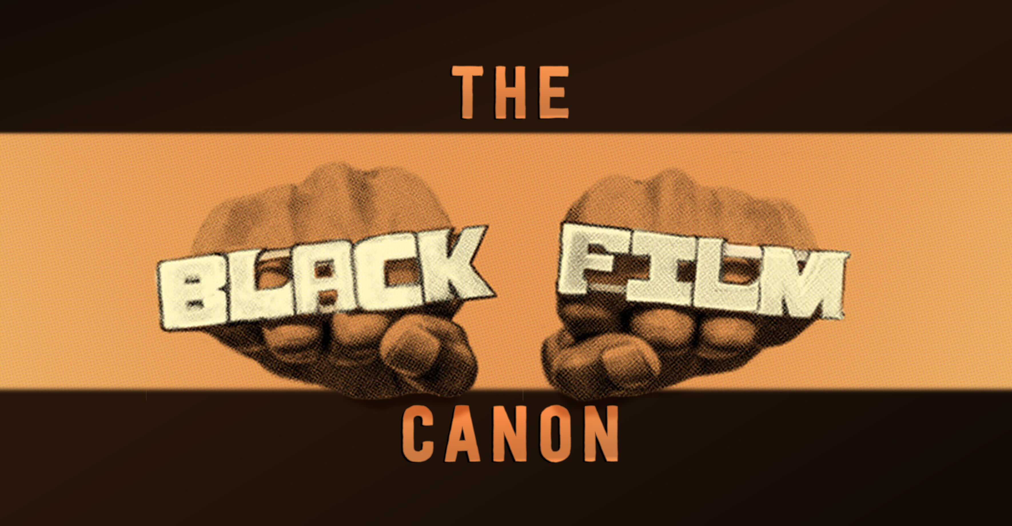 Black Film Canon