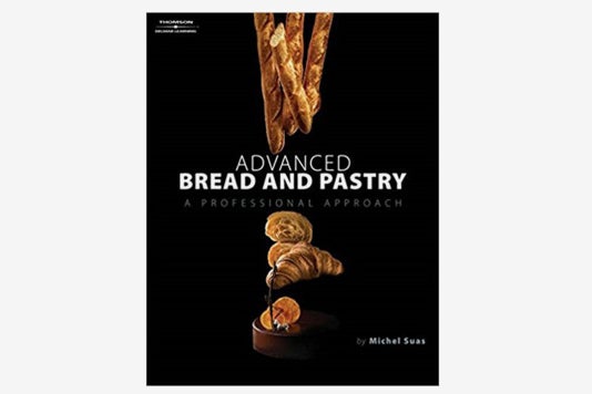 Advanced Bread and Pastry.