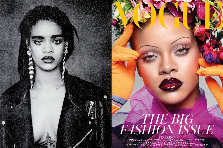 Rihanna with thick brows on her "Bitch Better Have My Money" single, and Rihanna with thin brows on the cover of British Vogue