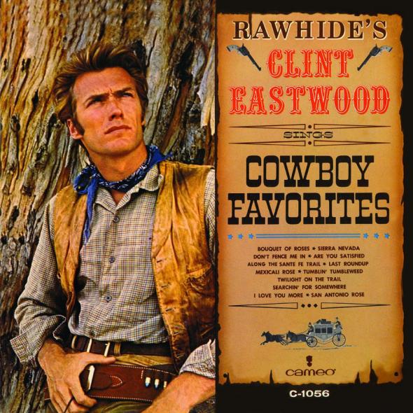 Album cover for Rawhide's Clint Eastwood Sings Cowboy Favorites