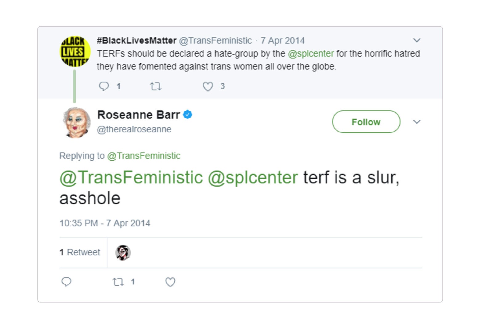 Roseanne’s deleted tweet, which reads: "terf is a slur, asshole."
