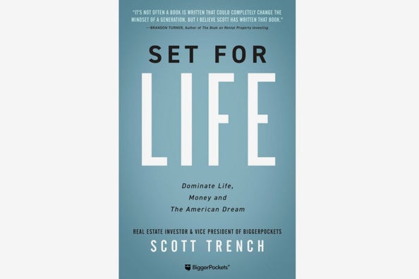 Set for Life: Dominate Life, Money, and the American Dream, by Scott Trench.