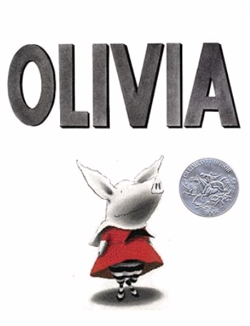 The cover of Olivia, the original book, has a black and white illustration of a pig in a red dress. 