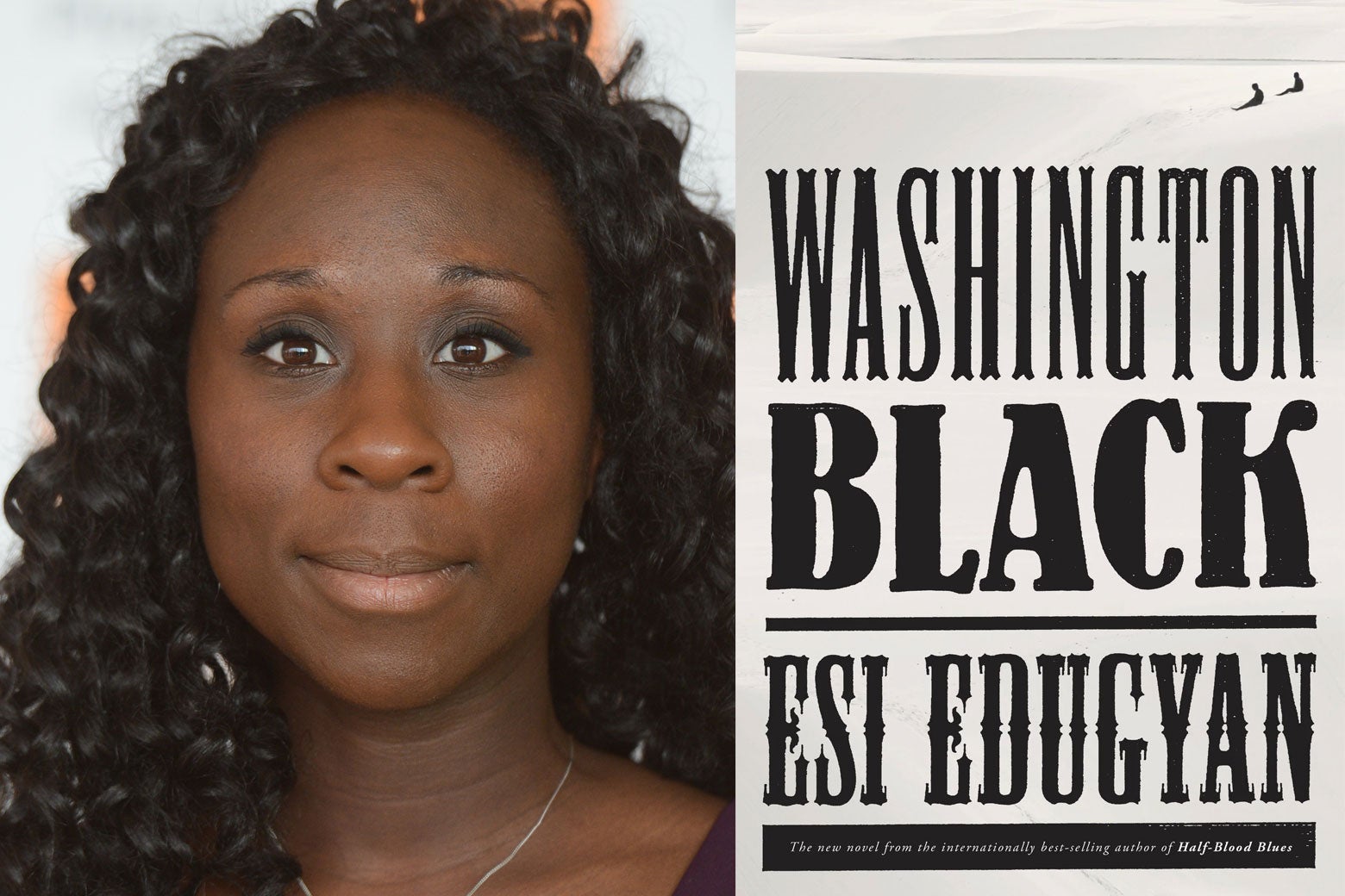 Esi Edugyan and the cover of her new book, Washington Black.