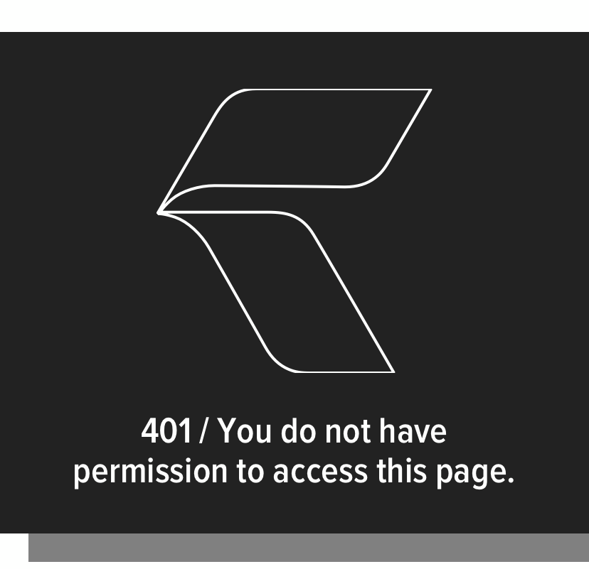 A screen that says 401/You do not have permission to access this page.
