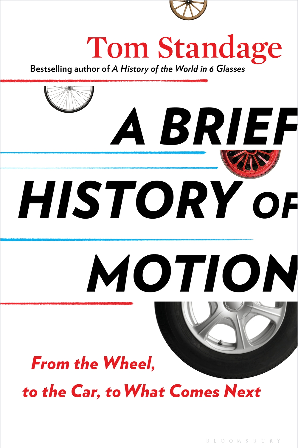 The cover of the book A Brief History of Motion, with the title in block letters over images of a few different kinds of wheels