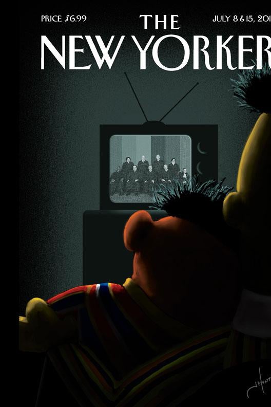 The New Yorker cover from July 8 and 15, showing Bert and Ernie with their arms around each other from behind on the couch seeing the robed justices on their TV
