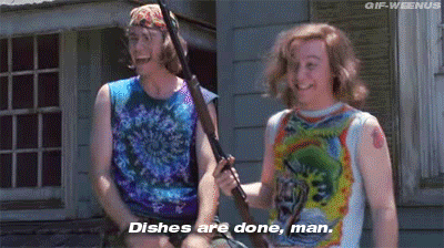 "Dishes are done, man" GIF.