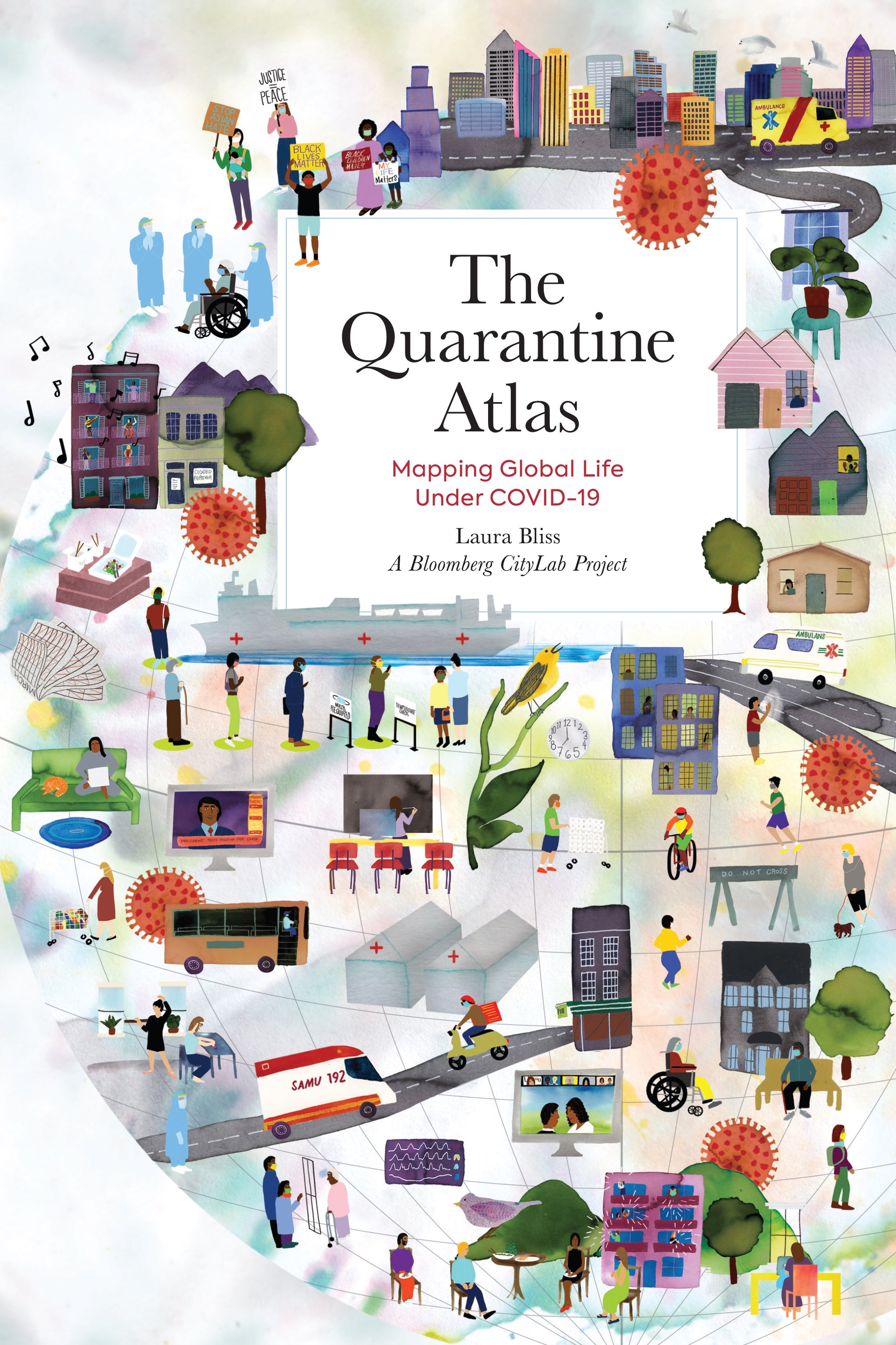 The cover of the book The Quarantine Atlas.
