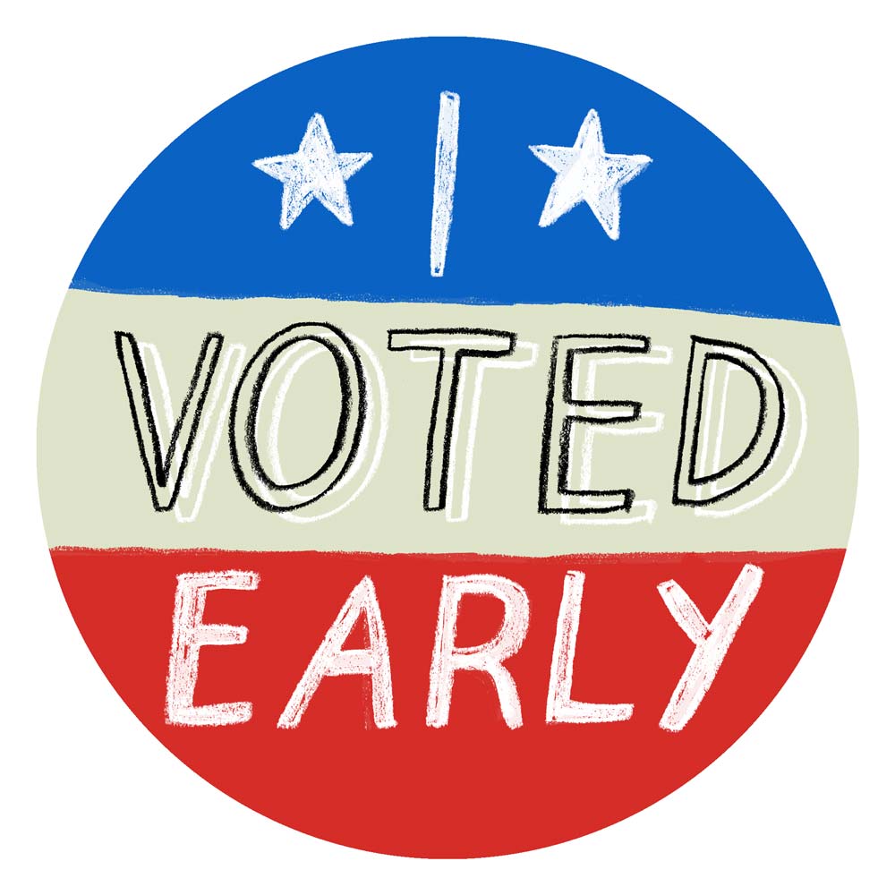 I voted early sticker