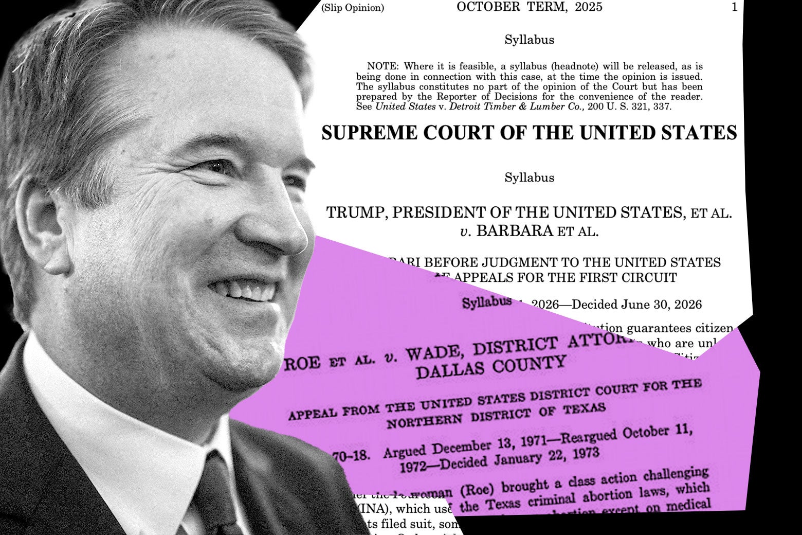 There’s a Real Danger that Trump v. Barbara Becomes the New Roe v. Wade