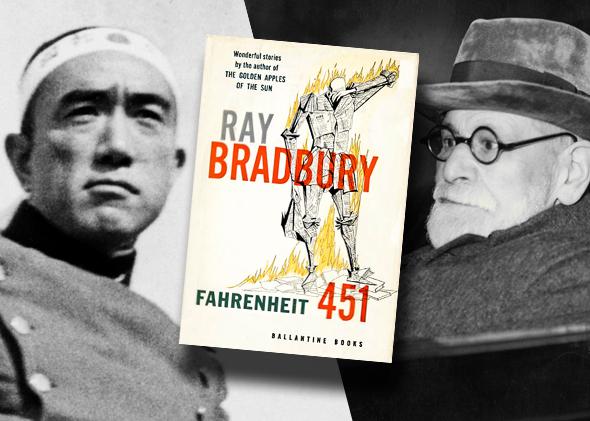 Yukio Mishima, Ray Bradbury's Farenheit 451, Sigmund Freud.