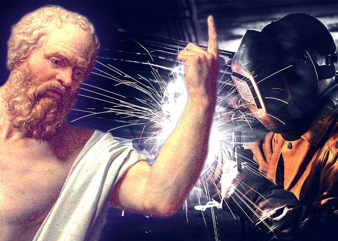 philosophers vs welders.