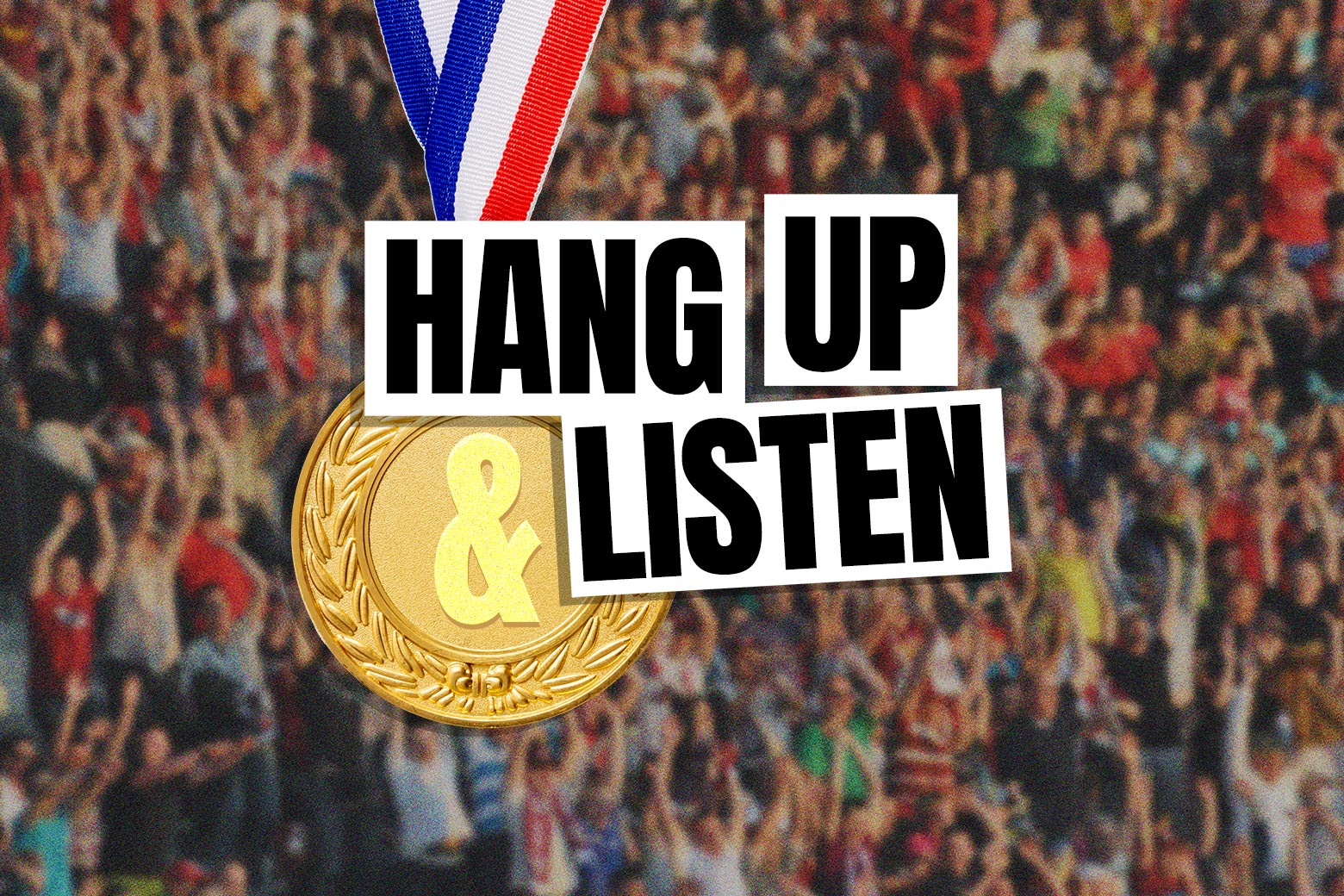 The Dream Team, Simone Biles, and Canadian soccer drones on Hang Up and Listen.