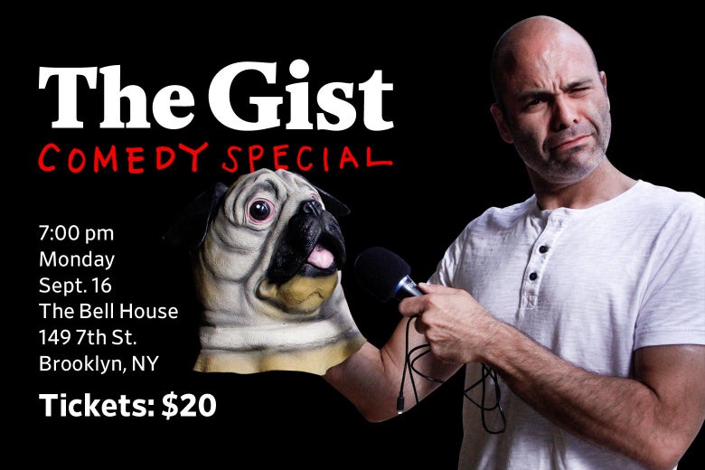 Promotional art for The Gist Comedy Special!
