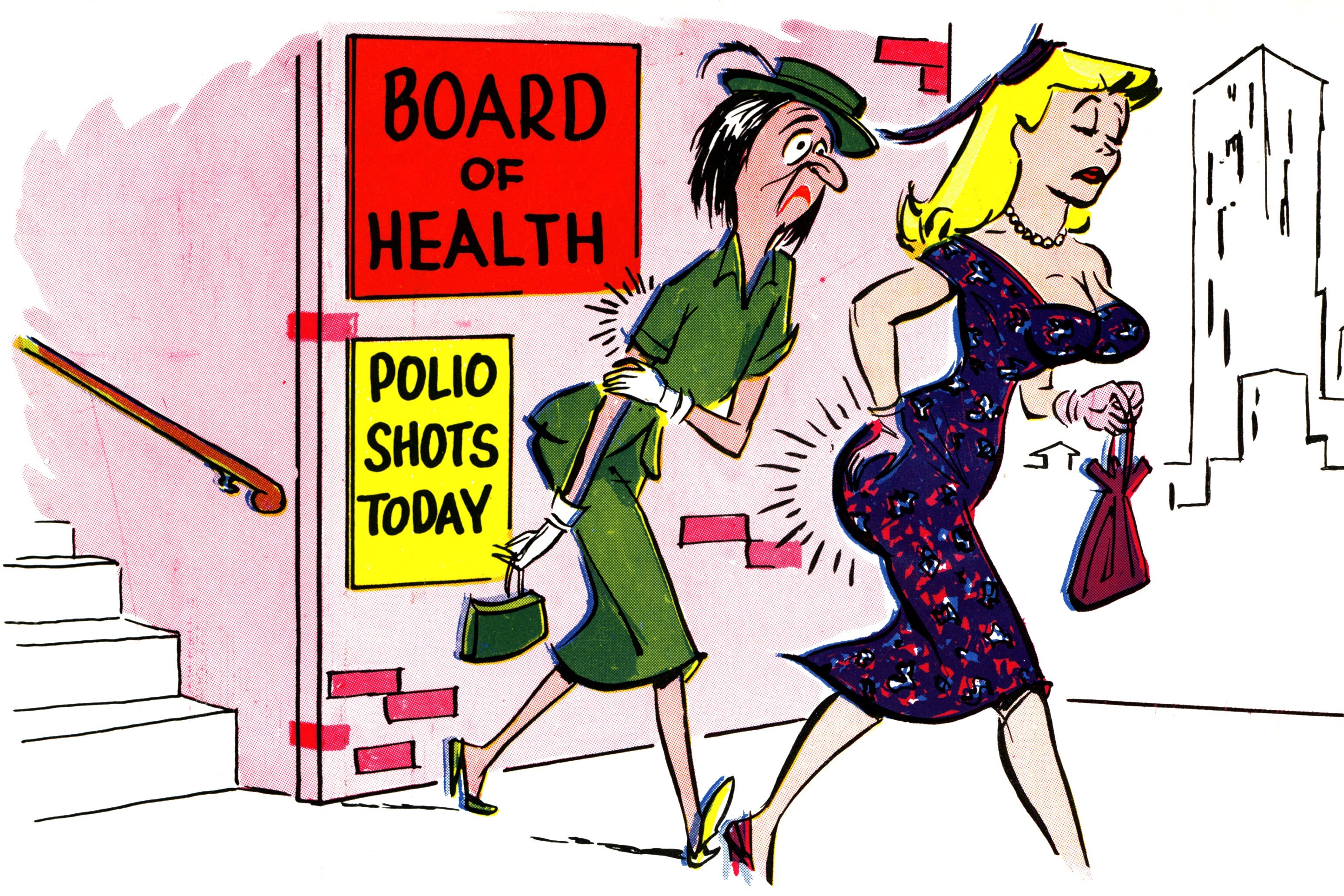 Two women walk away from a building with signs out front that say "Board of Health" and "Polio Shots Today." One woman is depicted as homely and is holding her arm to indicate pain from a shot. The other is depicted as buxom and pretty and is holding her right buttock in the same way.