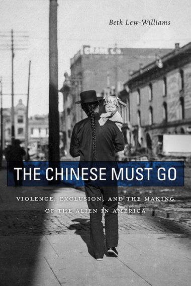 Cover of The Chinese Must Go.
