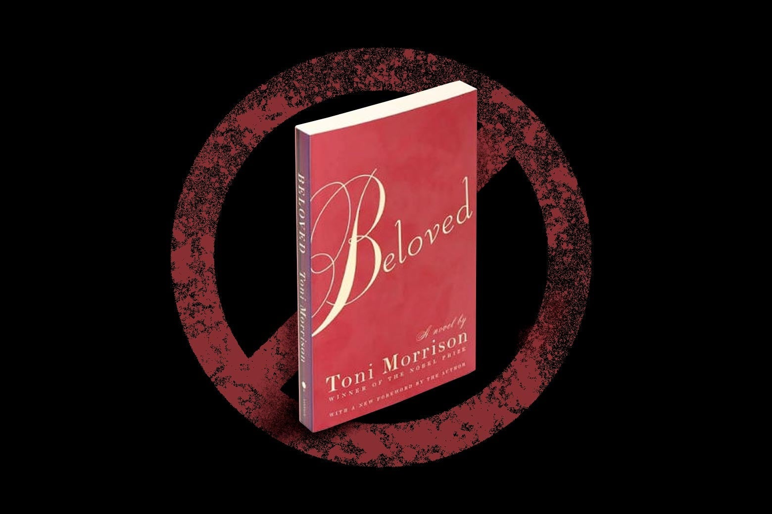 Paperback copy of Beloved over a no symbol