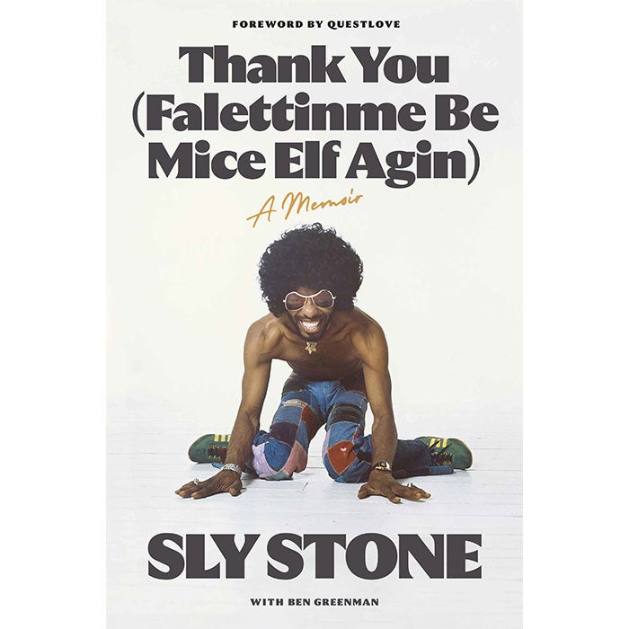 The cover of the book features Sly Stone on his knees, shirtless and wearing bellbottoms and big gold sunglasses.
