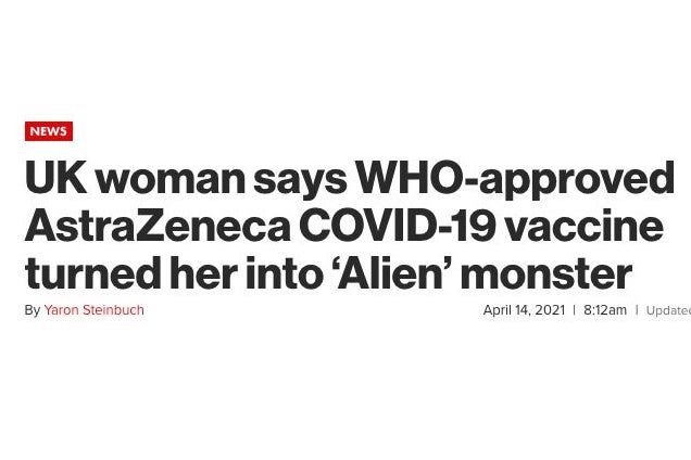 "UK woman says WHO-approved AstraZeneca COVID-19 vaccine turned her into ‘Alien’ monster"