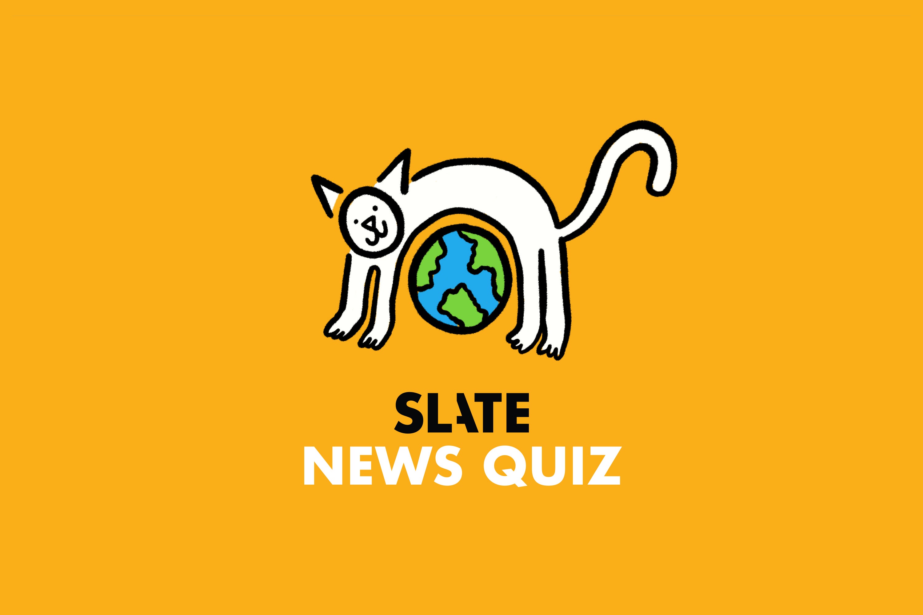 Think You’re Smarter Than a Slate Senior Editor? Find Out With This Week’s News Quiz. Ray Hamel