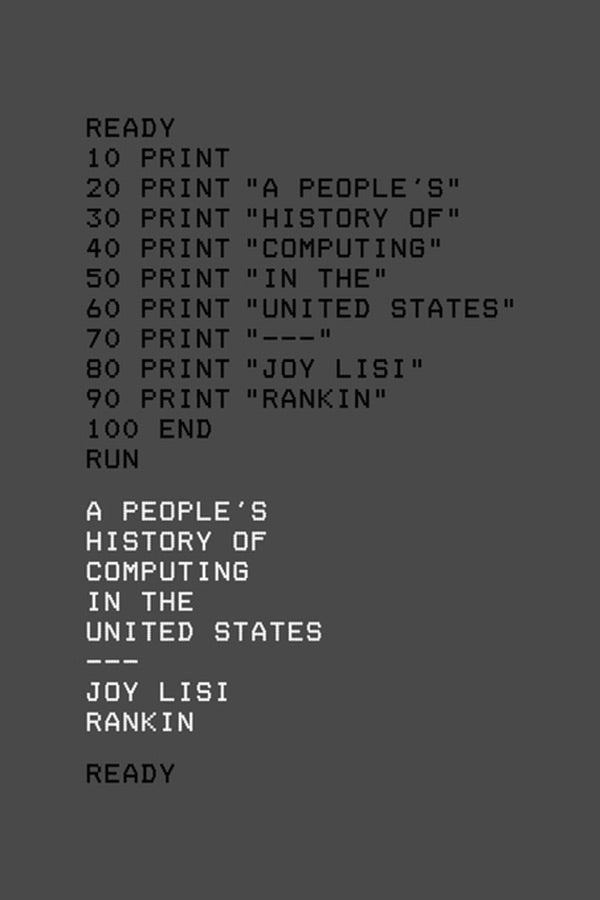 A People’s History of Computing in the United States book cover
