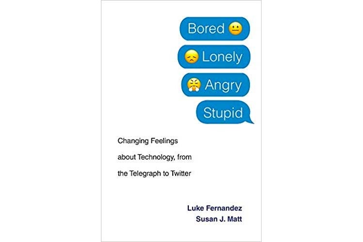 Book cover of Bored, Lonely, Angry, Stupid