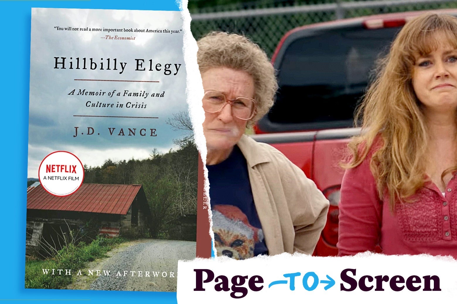 The cover of Hillbilly Elegy and a still of the film with Glenn Close and Amy Adams.