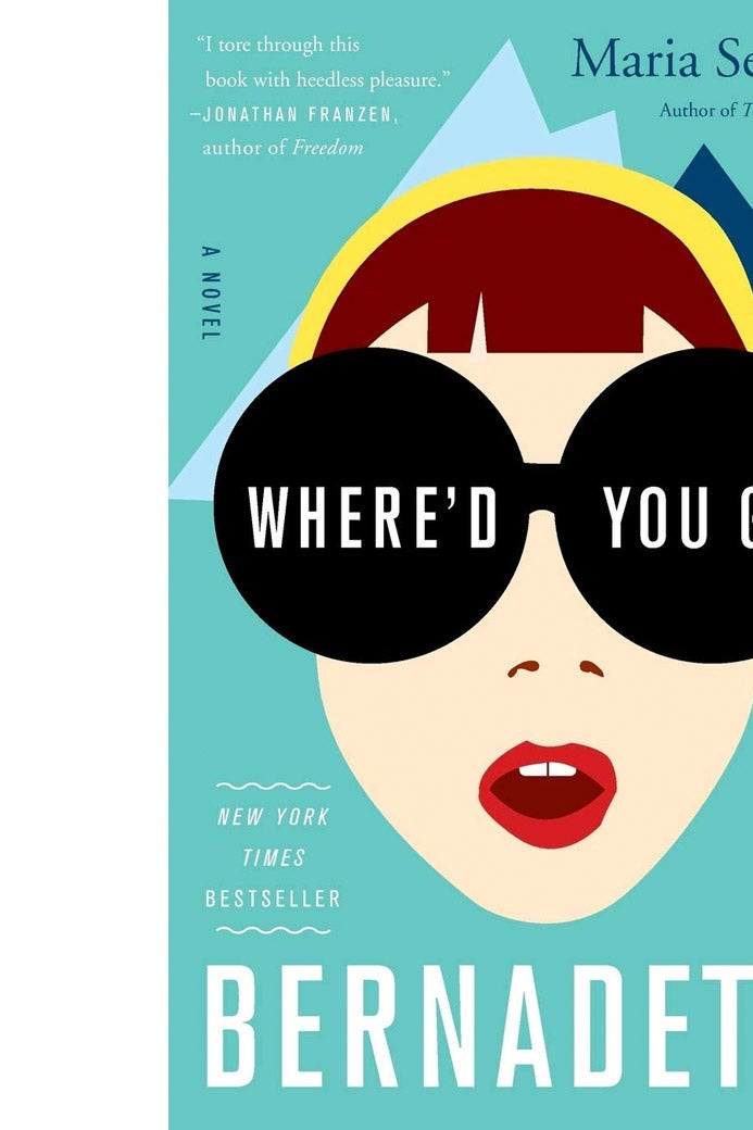 The cover of Where'd You Go, Bernadette?