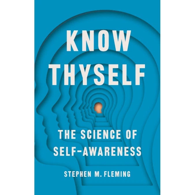 The cover of Know Thyself: The Science of Self-Awareness.