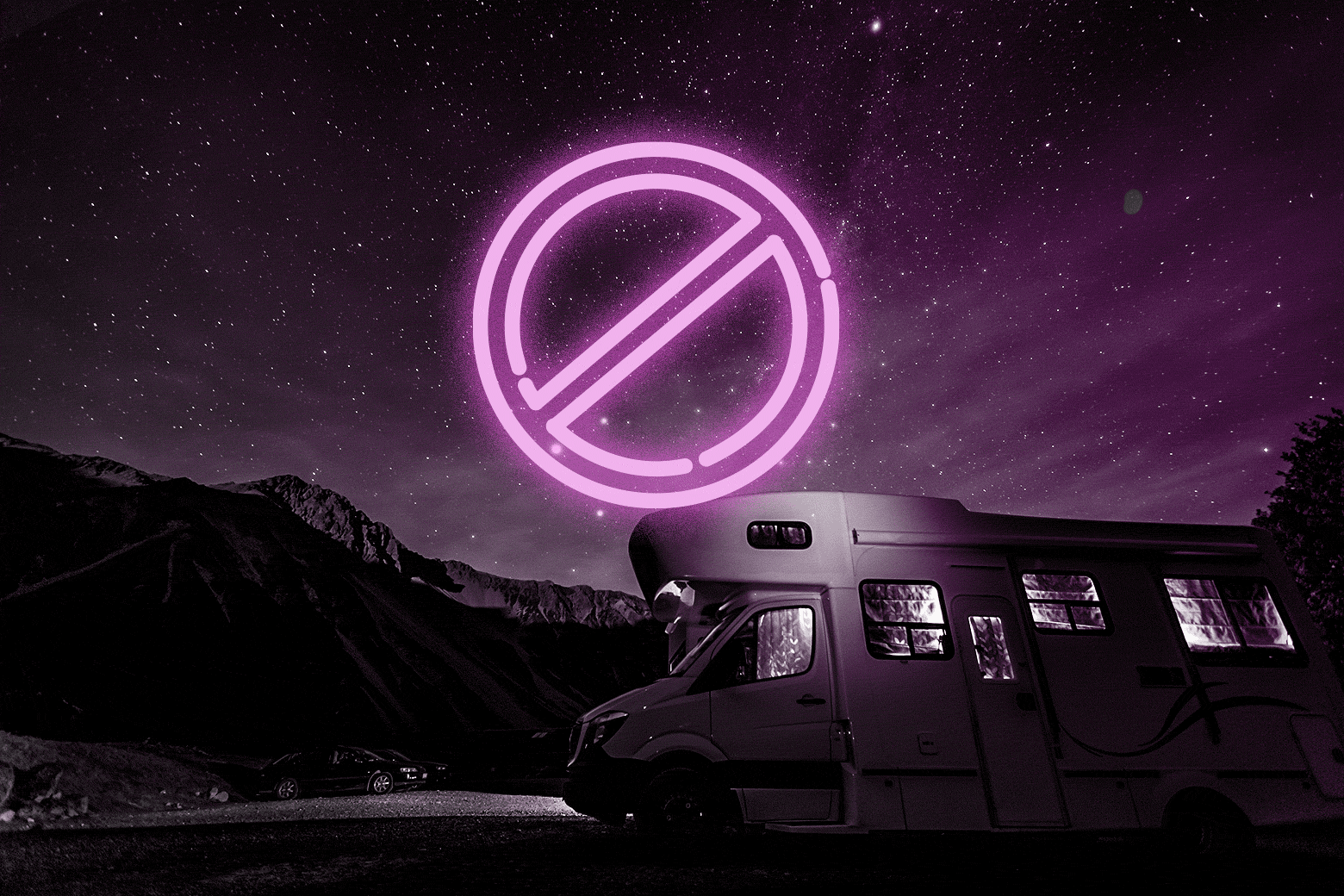 An RV under the stars with a neon no-entry sign.