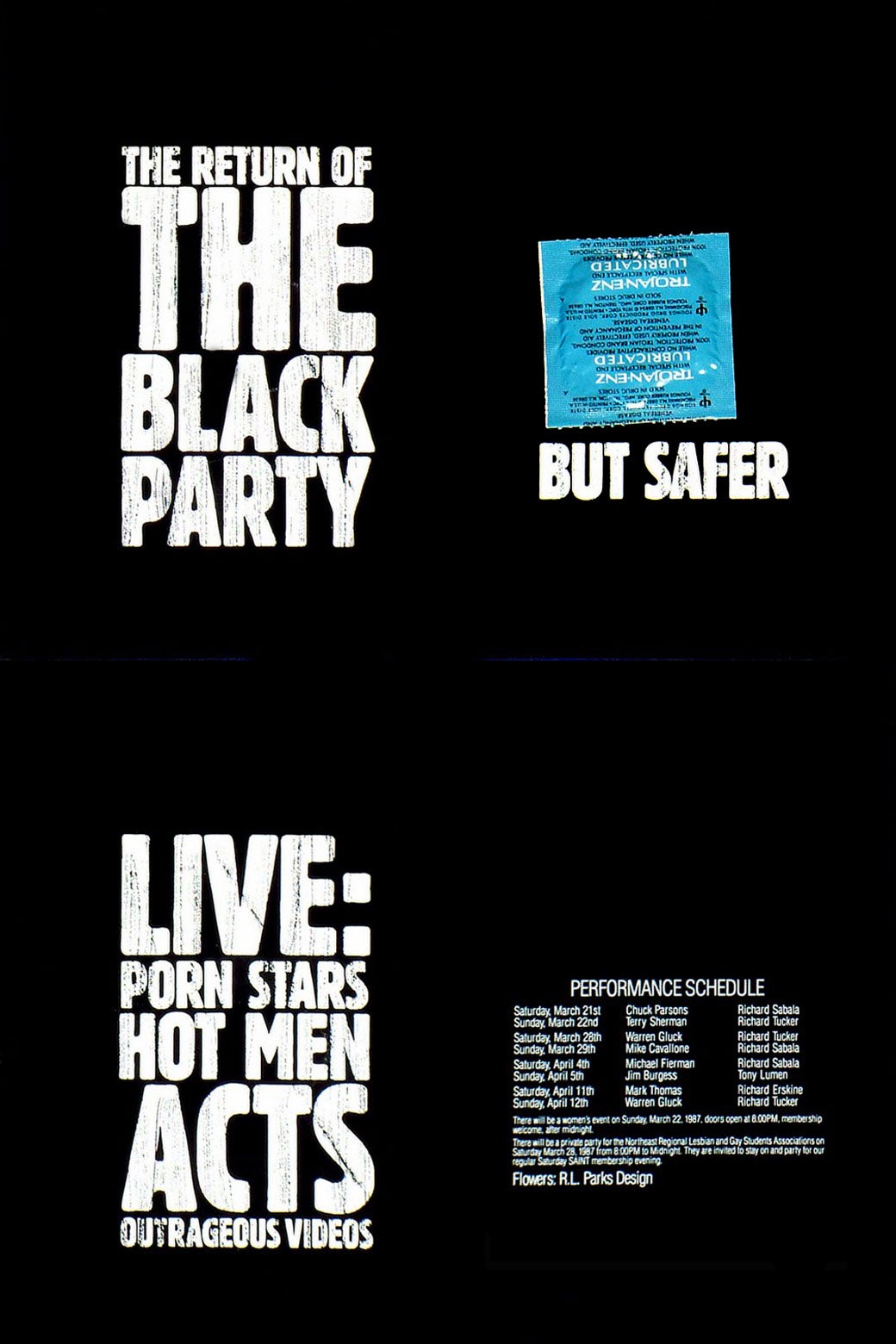 Flyer reads "THE RETURN OF THE BLACK PARTY" and "BUT SAFER" with an image of a condom.