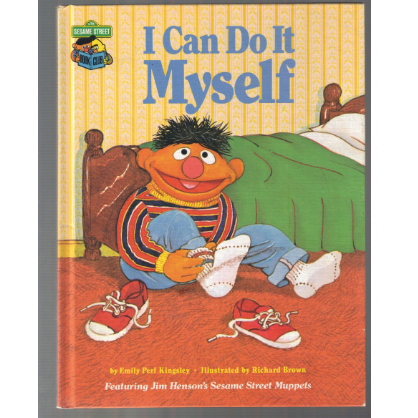 The Sesame Street book I Can Do It Myself.