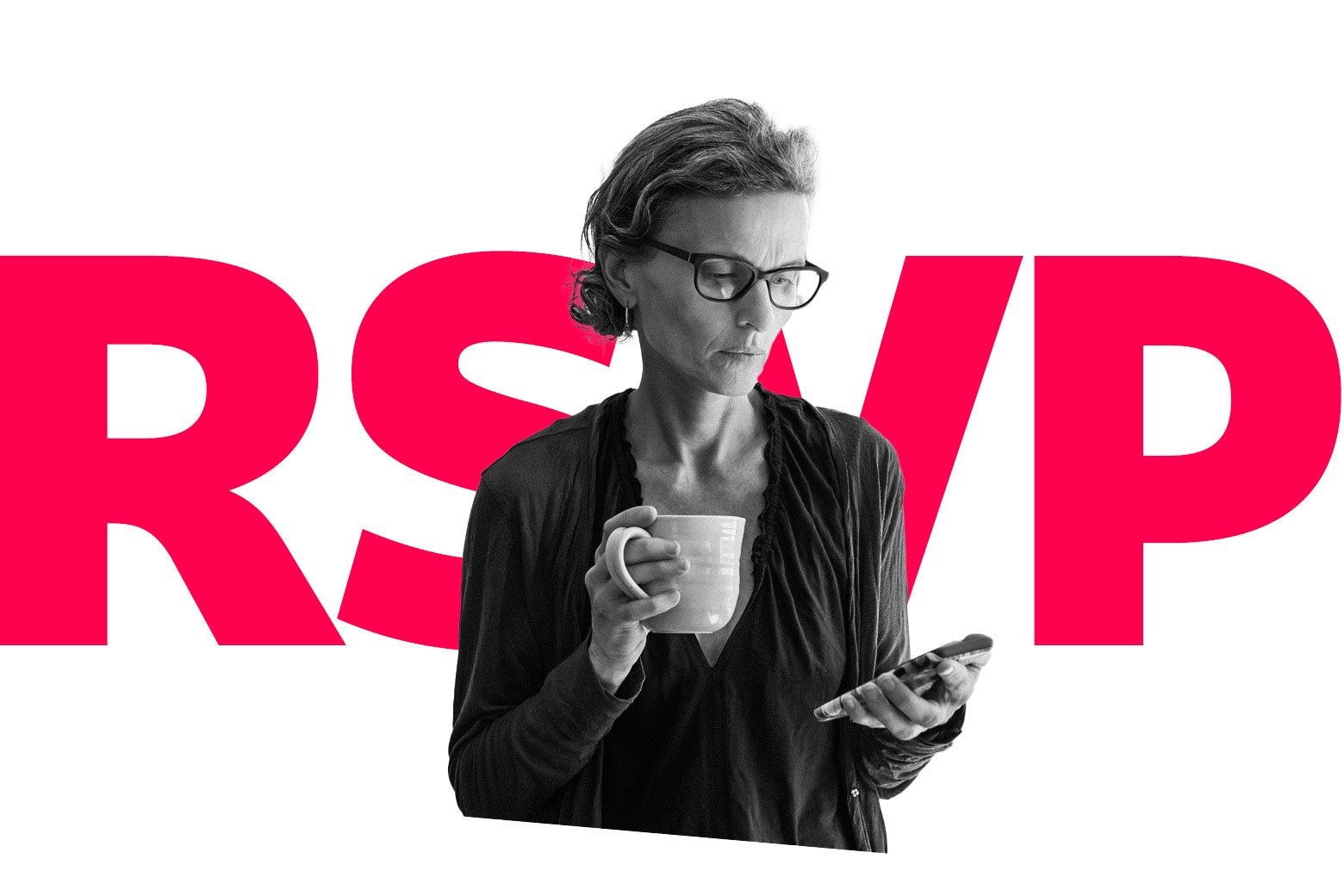 Woman looking at a cellphone and holding a mug with the letters "RSVP" behind her