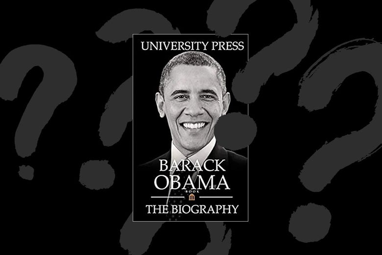 The cover of University Press' Obama biography with question marks around it.
