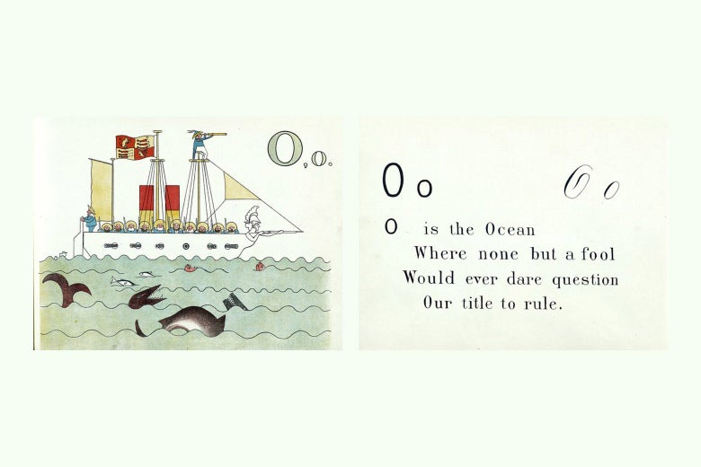 Two pages from a children's book featuring an illustration of a naval ship on the ocean alongside the rhyme "O is the Ocean / Where none but a fool / Would ever dare question / Our title to rule"