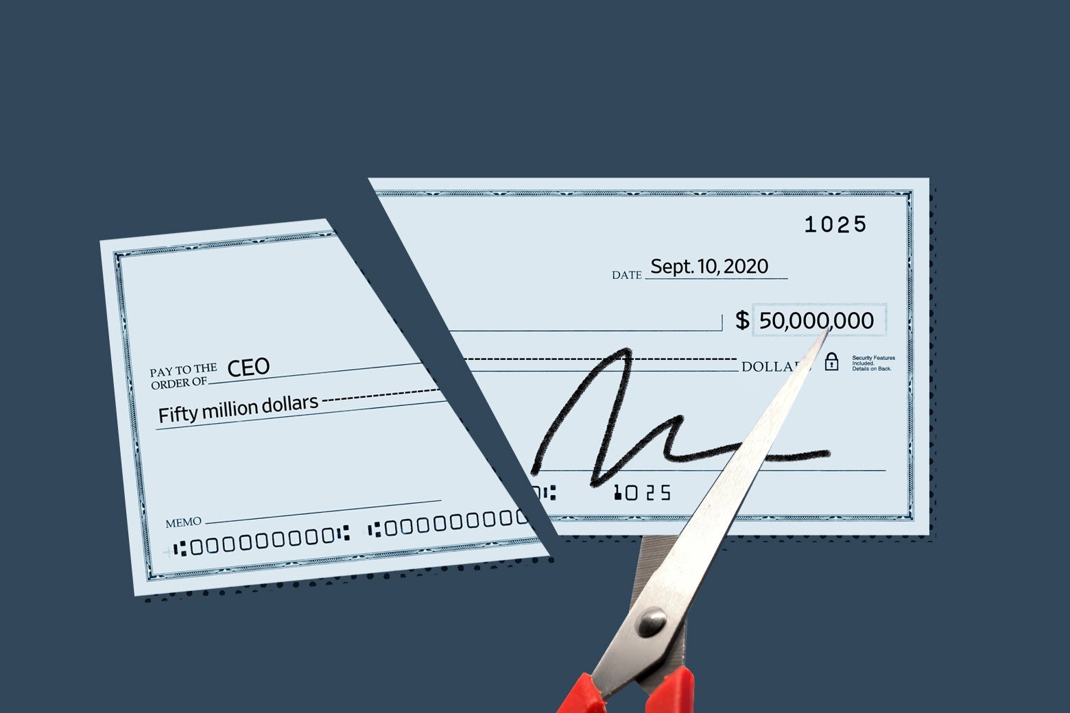 A check for $50 million, cut.
