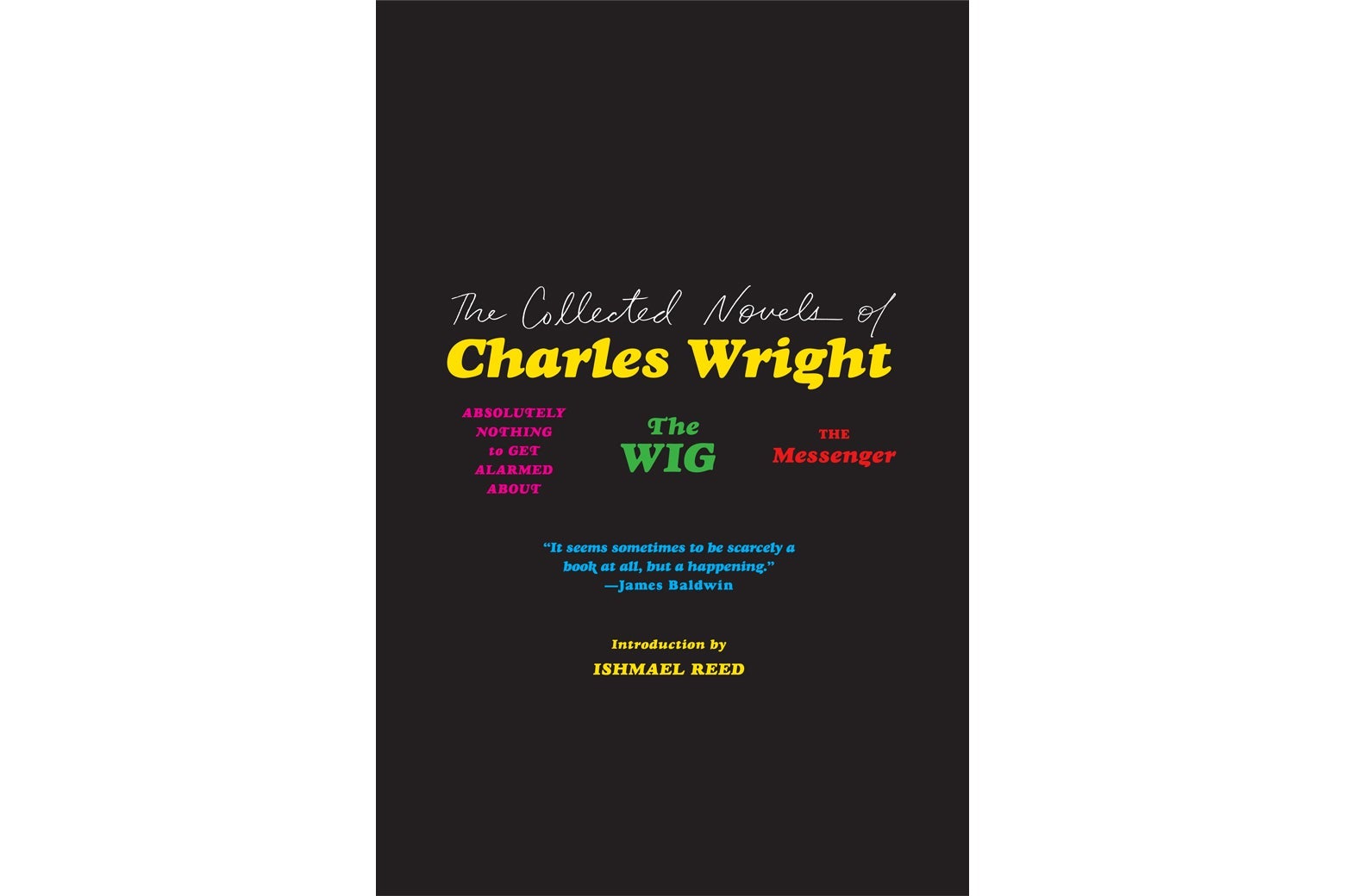 The Collected Novels of Charles Wright book cover.