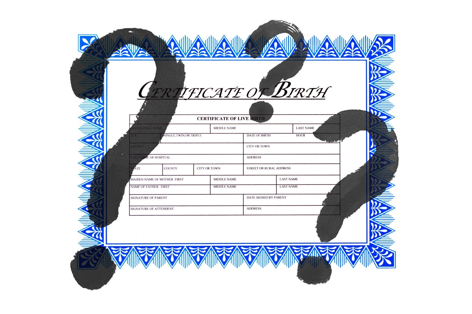 Photo illustration of a birth certificate with question marks superimposed.