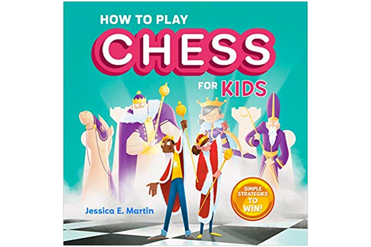 How to Play Chess for Kids book jacket