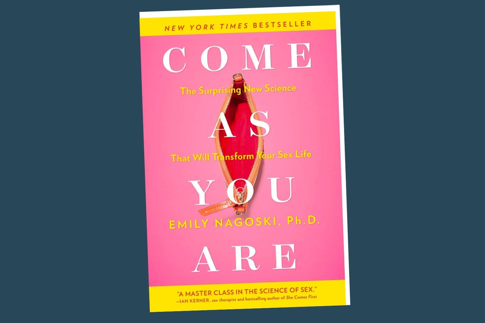 Come as You Are book: Why Emily Nagoski’s guide to understanding your sexual desires has been No. 1 on Slate.