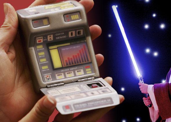 A tricorder and a lightsaber.