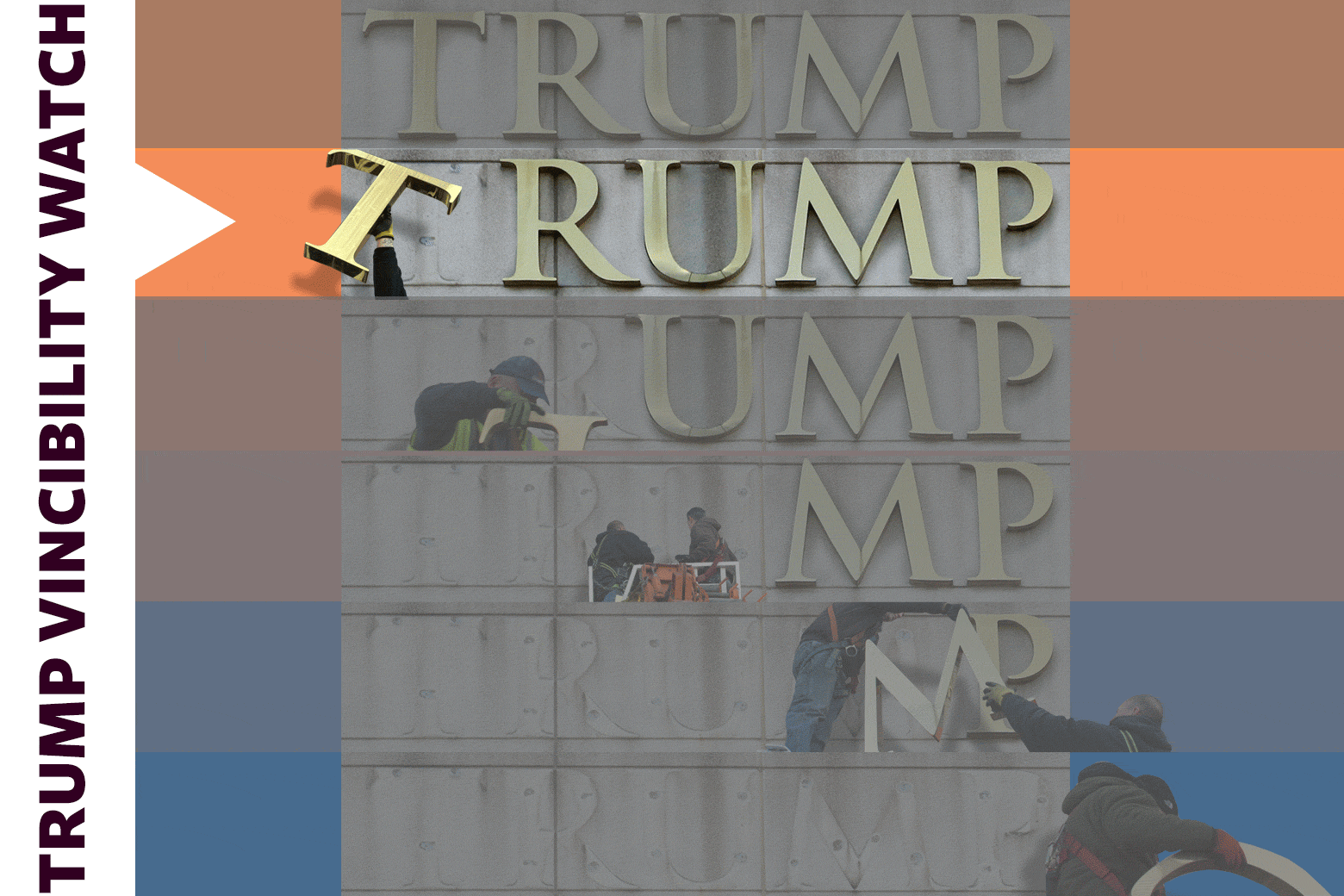 A "Trump Vincibility Watch" graphic of six rows containing the letters T-R-U-M-P. The row that is highlighted reads "RUMP," with a hand removing the T