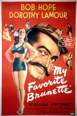Poster of My Favorite Brunette, 1947.