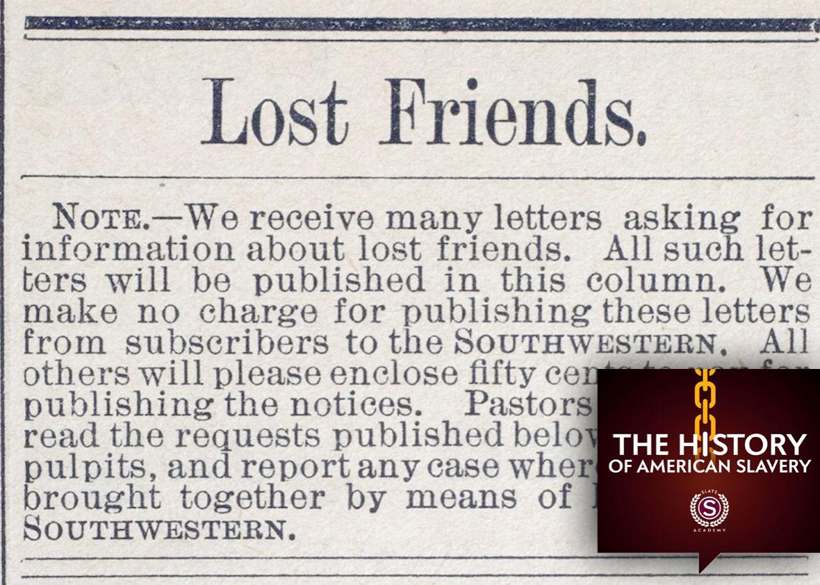 Enslaved People S Newspaper Ads In Search For Family Members After