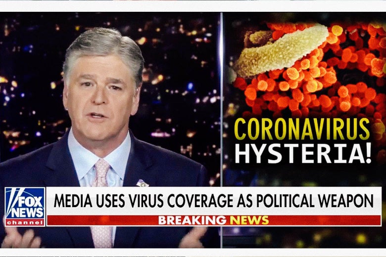 Sean Hannity on Fox News declaring CORONAVIRUS HYSTERIA!