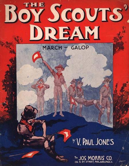 Sheet music from 1915 shows that active work helping others in nature is "The Boy Scout's Dream."